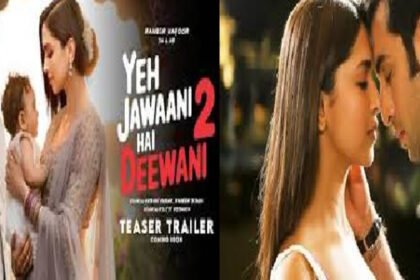 Yeh Jawaani Hai Deewani 2