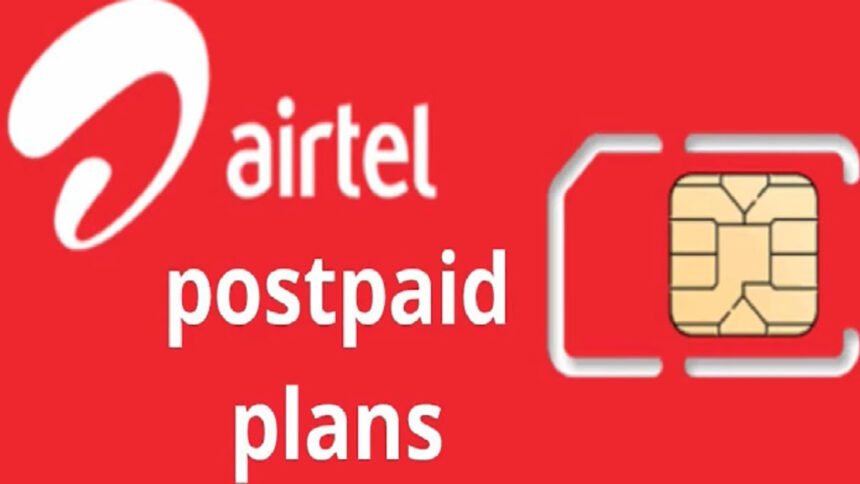 Airtel Postpaid Plans