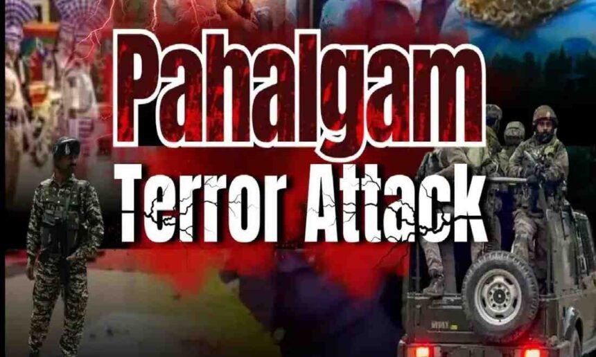 Pahalgam Terror Attack